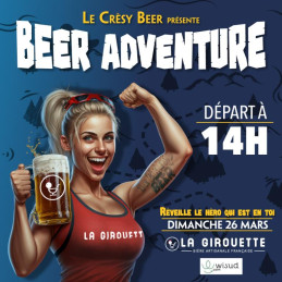 Beer Adventure - Le Crésy...