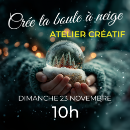 Crée ta boule à Neige au...